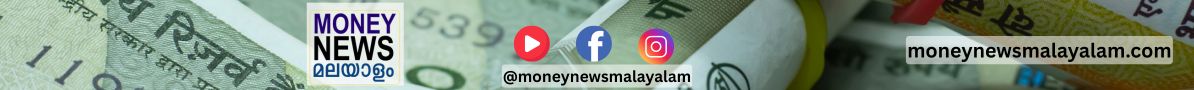 Latest Business News in Malayalam